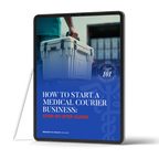 How to Start a Medical Courier Business: Step by Step Guide